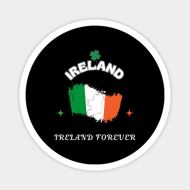 Irish Pride, Ireland Forever Magnet by Smartteeshop